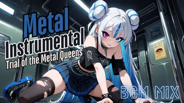 Trial of the Metal Queens